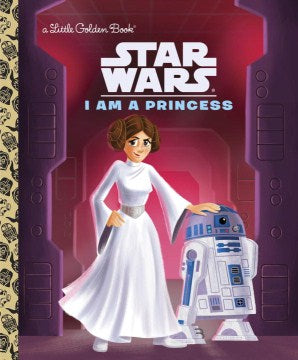 Star Wars: I Am A Princess (Little Golden Book) - MPHOnline.com