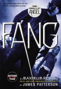 Fang: He's Always Been There for Her, Now He May Be Gone Forever ( A Maximum Ride Novel) - MPHOnline.com