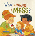 Who Is Making a Mess? - MPHOnline.com