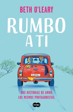 Rumbo a ti / The Road Trip - MPHOnline.com