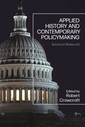 Applied History and Contemporary Policymaking - MPHOnline.com