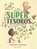 El gran libro de los supertesoros/ The Big Book of Super Treasures - MPHOnline.com