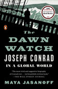 The Dawn Watch - Joseph Conrad in a Global World  (Reprint) - MPHOnline.com