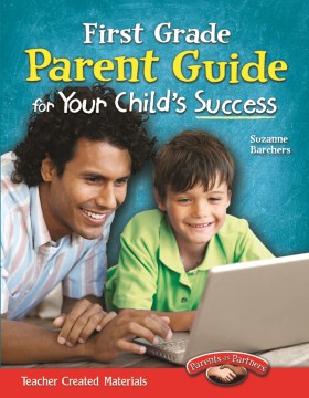 Parent Guide for Your Child's Success, Grade 1 - MPHOnline.com