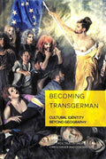 Becoming TransGerman - MPHOnline.com