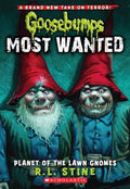 GOOSEBUMPS MOST WANTED #1: PLANET OF THE LAWN GNOMES - MPHOnline.com