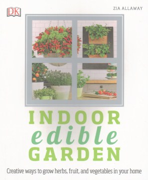 Indoor Edible Garden - MPHOnline.com