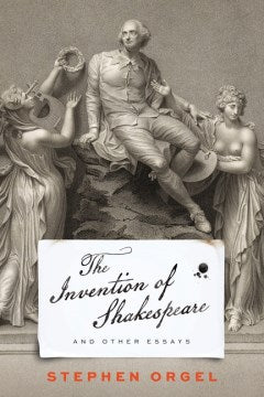 The Invention of Shakespeare, and Other Essays - MPHOnline.com