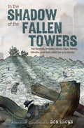 In the Shadow of the Fallen Towers - MPHOnline.com