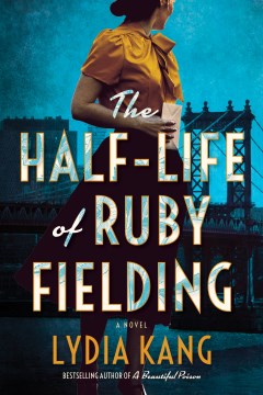 The Half-Life of Ruby Fielding - MPHOnline.com