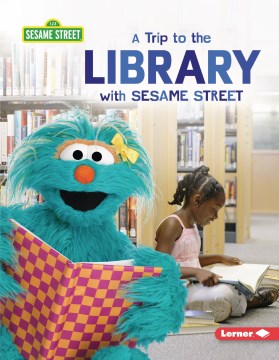 A Trip to the Library With Sesame Street - MPHOnline.com