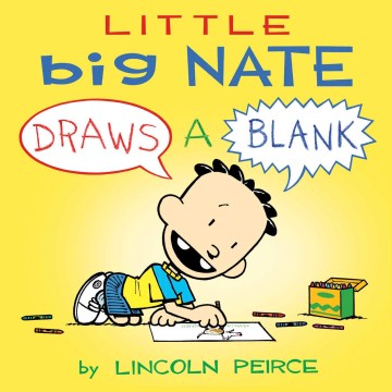 Little Big Nate Draws a Blank - MPHOnline.com