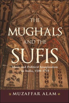 The Mughals and the Sufis - MPHOnline.com