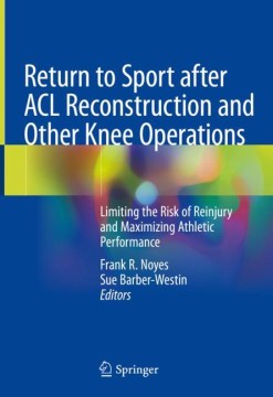 Return to Sport After ACL Reconstruction and Other Knee Operations - MPHOnline.com