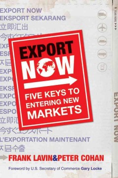 EXPORT NOW: FIVE KEYS TO ENTERING NEW MARKETS - MPHOnline.com