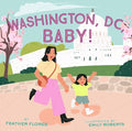 Washington, DC, Baby! - MPHOnline.com