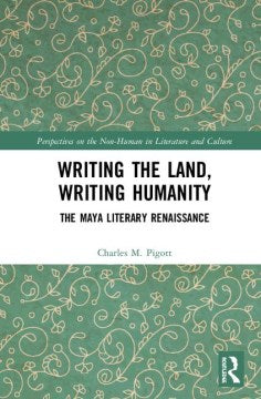 Writing the Land, Writing Humanity - MPHOnline.com