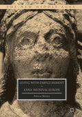 Living With Disfigurement in Early Medieval Europe - MPHOnline.com