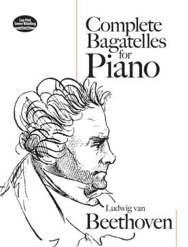 Complete Bagatelles for Piano - MPHOnline.com