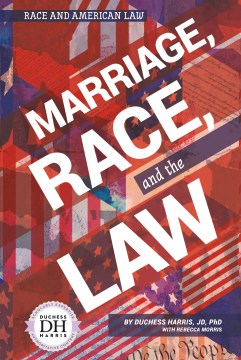 Marriage, Race, and the Law - MPHOnline.com