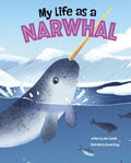 My Life As a Narwhal - MPHOnline.com