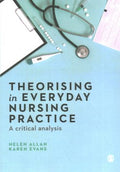 Theorising in Everyday Nursing Practice - MPHOnline.com