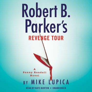 Robert B. Parker's Revenge Tour - MPHOnline.com