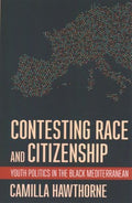 Contesting Race and Citizenship - MPHOnline.com