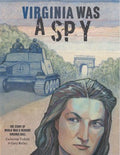 Virginia Was a Spy - MPHOnline.com