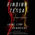 Finding Tessa - MPHOnline.com