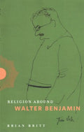 Religion Around Walter Benjamin - MPHOnline.com