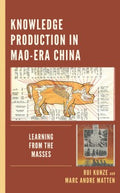 Knowledge Production in Mao-Era China - MPHOnline.com