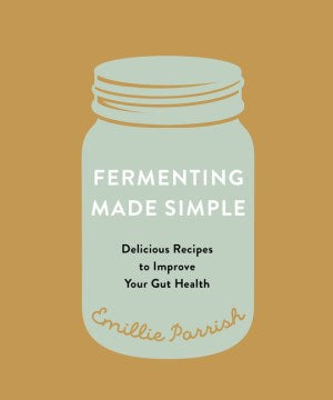 Fermenting Made Simple - MPHOnline.com