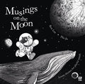 Musings on the Moon: Loony Rhymes for Playful Minds - MPHOnline.com