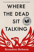 Where the Dead Sit Talking - MPHOnline.com