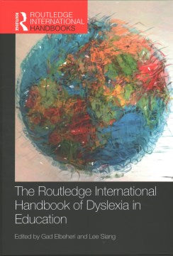 The Routledge International Handbook of Dyslexia in Education - MPHOnline.com