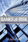 BANKS AT RISK: GLOBAL BEST PRACTICES IN AN AGE OF TURBULENCE - MPHOnline.com