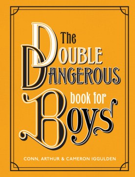 The Double Dangerous Book for Boys - MPHOnline.com