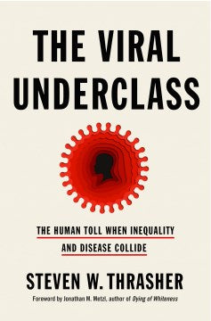 The Viral Underclass - MPHOnline.com