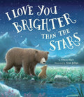 I Love You Brighter Than the Stars - MPHOnline.com