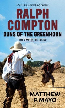 Ralph Compton Guns of the Greenhorn - MPHOnline.com