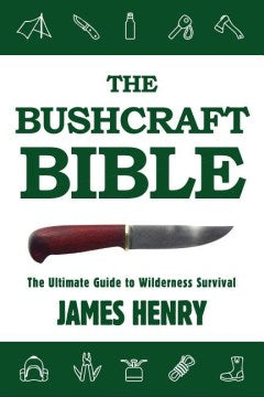 The Bushcraft Bible - MPHOnline.com