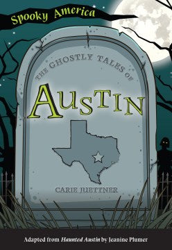 The Ghostly Tales of Austin - MPHOnline.com