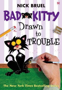 Bad Kitty Drawn to Trouble - MPHOnline.com