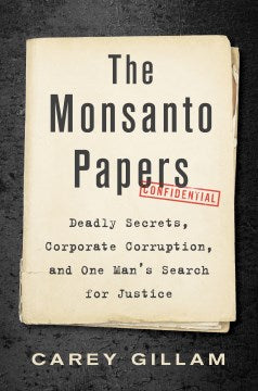 The Monsanto Papers - MPHOnline.com