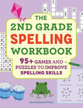 The 2nd Grade Spelling Workbook - MPHOnline.com