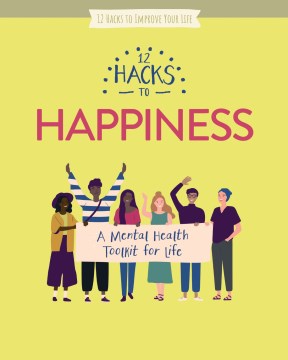 12 Hacks to Happiness - MPHOnline.com