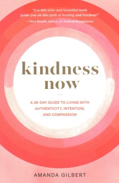 Kindness Now - MPHOnline.com