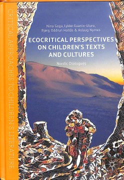 Ecocritical Perspectives on Children's Texts and Cultures - MPHOnline.com