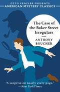 The Case of the Baker Street Irregulars - MPHOnline.com